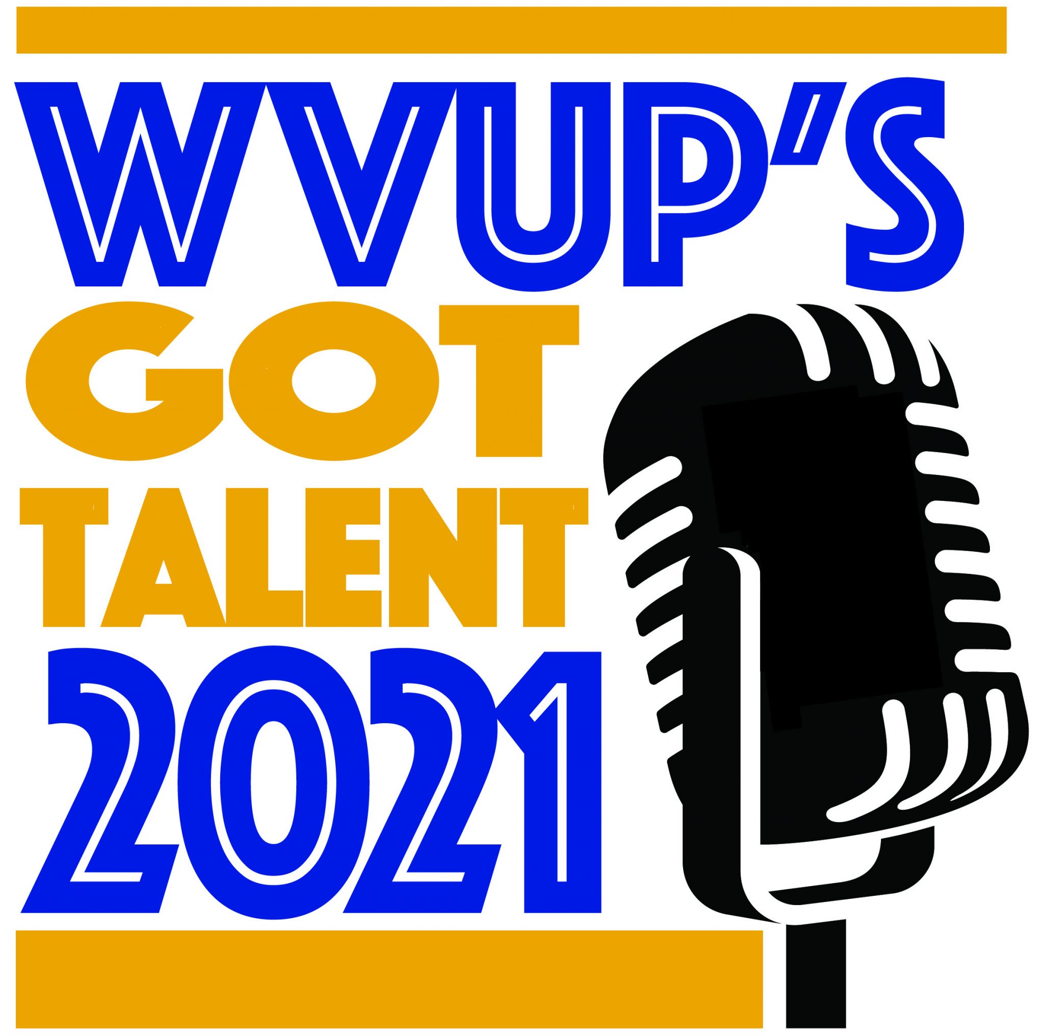 WVUP's GOT TALENT GOES VIRTUAL WVU Parkersburg